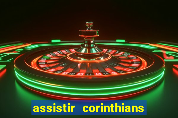 assistir corinthians x vasco futemax